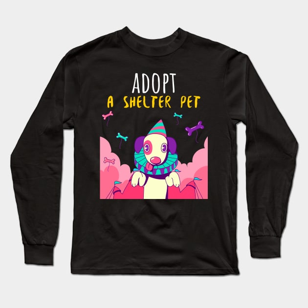 Adopt A Shelter Pet Long Sleeve T-Shirt by Golden Eagle Design Studio